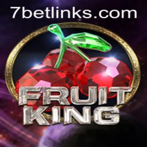Exploring the Fascinating World of FruitKing and the Popularity of 7Bet