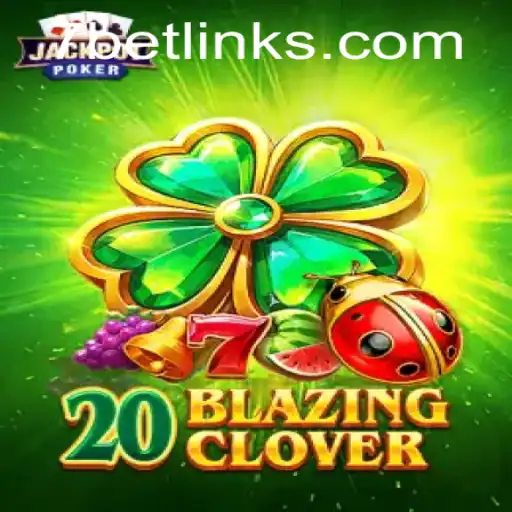 Discovering 20BlazingClover: A Thrilling Adventure with 7Bet